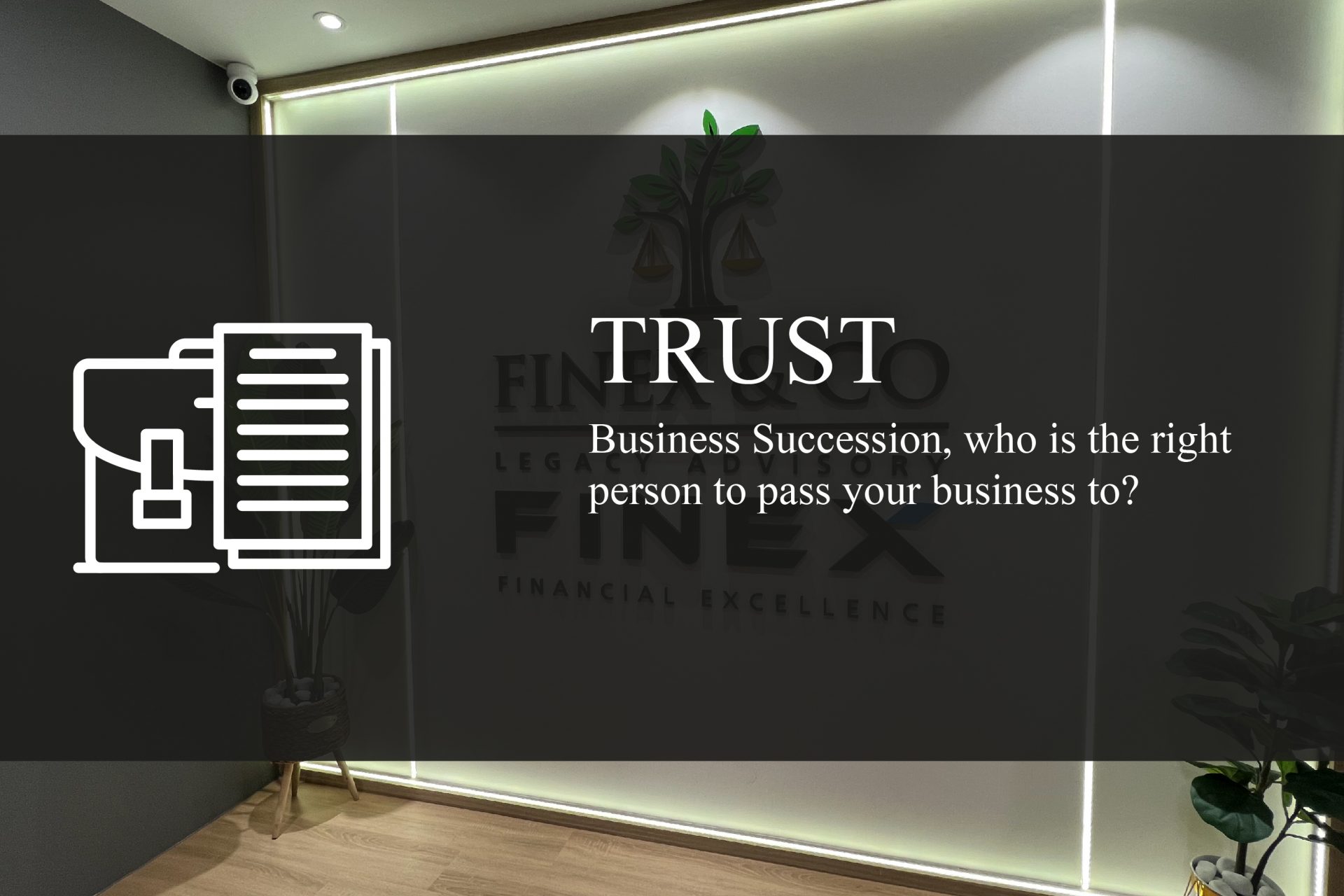 Business Succession, who is the right person to pass your business to?