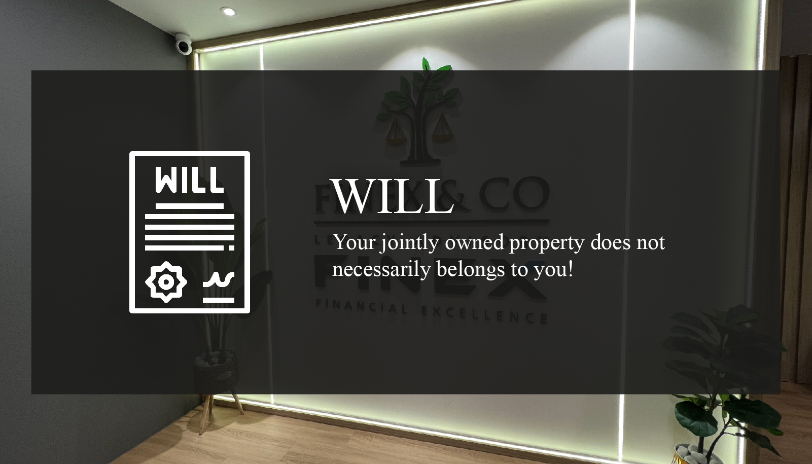 Your jointly owned property does not necessarily belongs to you!