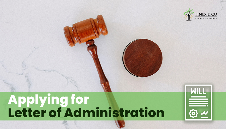 Applying For a Letter Of Administration in Malaysia
