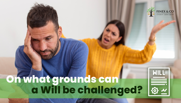 On what grounds can a Will be challenged?