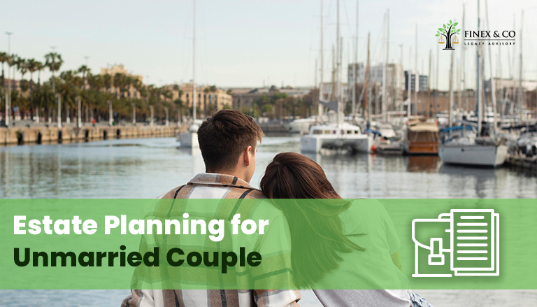 Estate Planning for Unmarried Partners in Malaysia