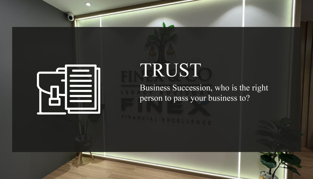 Business Succession, who is the right person to pass your business to?