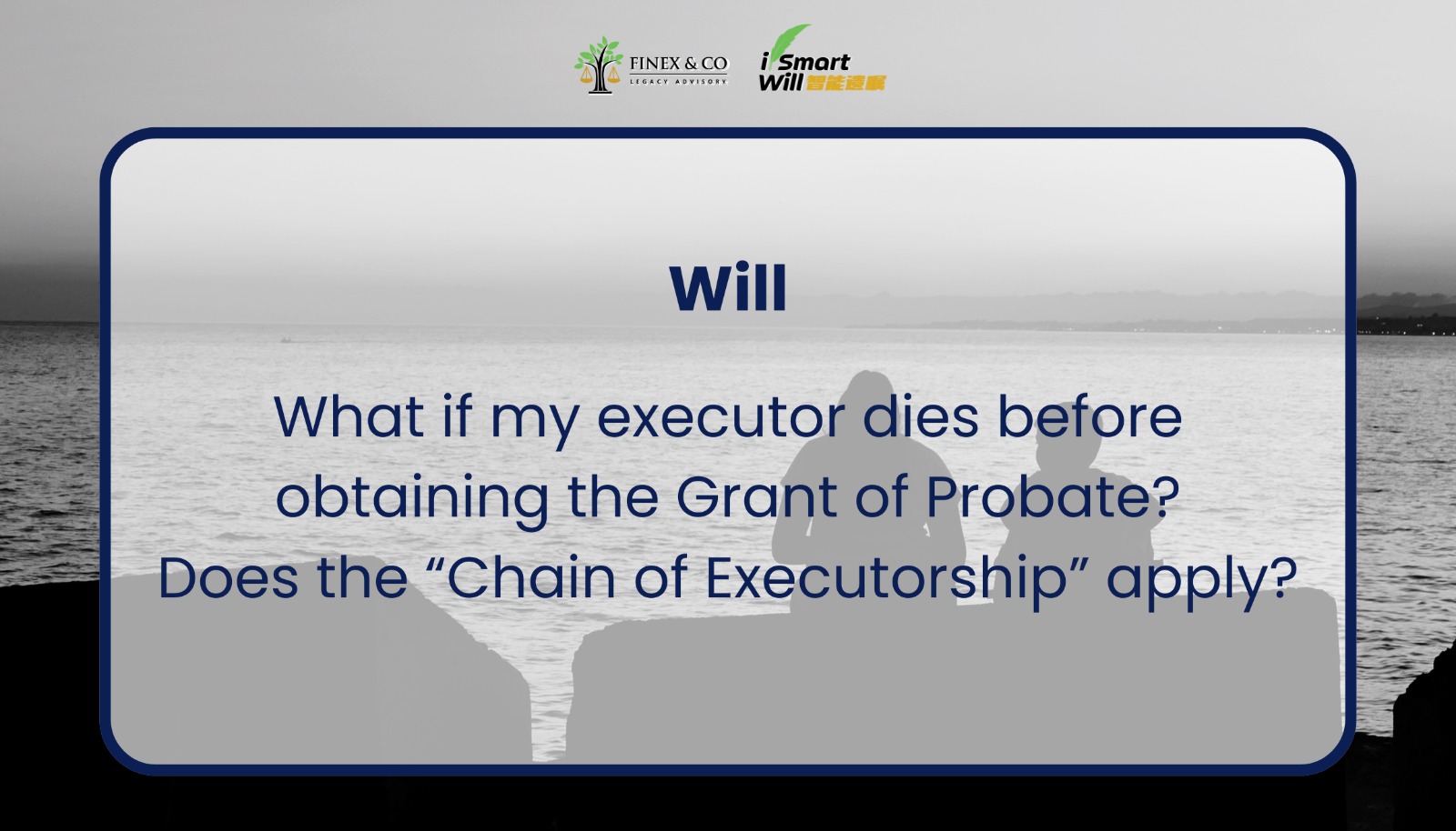 What if my executor dies before obtaining the Grant of Probate? Does the “Chain of Executorship” apply?